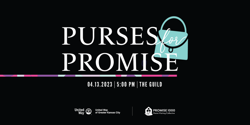 SAVE THE DATE PURSES FOR PROMISE United Way of Greater Kansas City