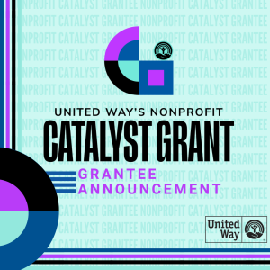 United Way Nonprofit Catalyst Fund Grantee graphic
