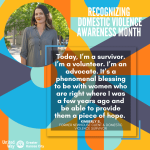 Recognizing Domestic Violence Awareness Month: Kimberly Shares Her Story