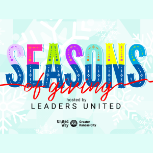 Seasons of Giving Hosted by Leaders United
