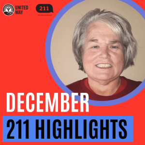 United Way 211 December Highlights