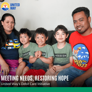 Meeting Needs, Restoring Hope; United Way Debit Card Initiative